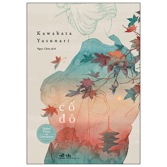 Cố Đô – Kawabata Yasunari