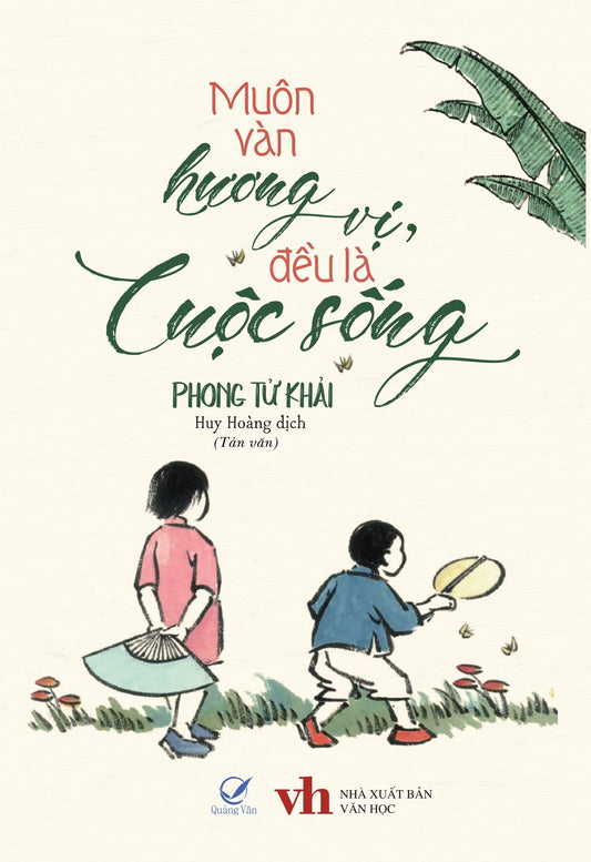 Muôn vàn hương vị đều là cuộc sống Phong Tử Khải (PREORDER)
