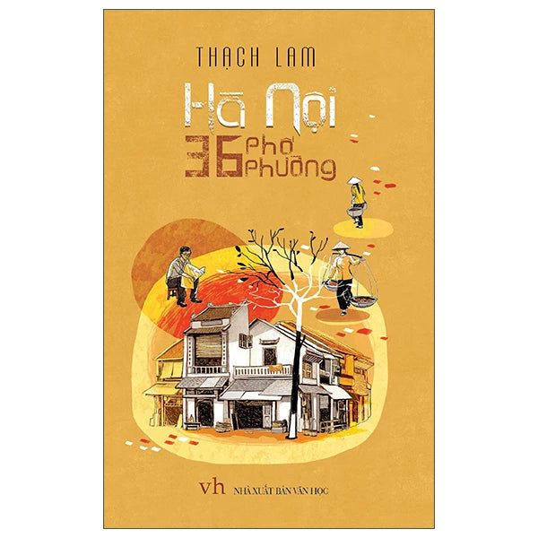 Hà Nội ba mươi sáu phố phường Thạch Lam