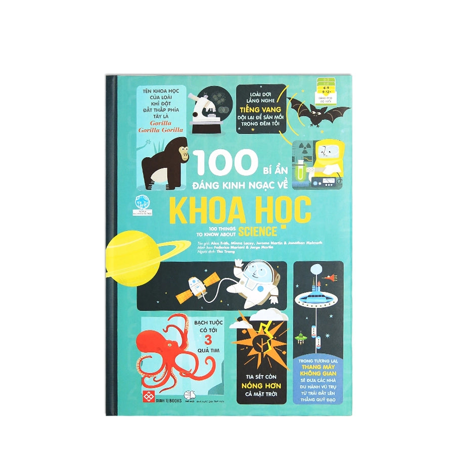 100 bí ẩn đáng kinh ngạc về khoa học 100 things to know about science (Vietnamese)