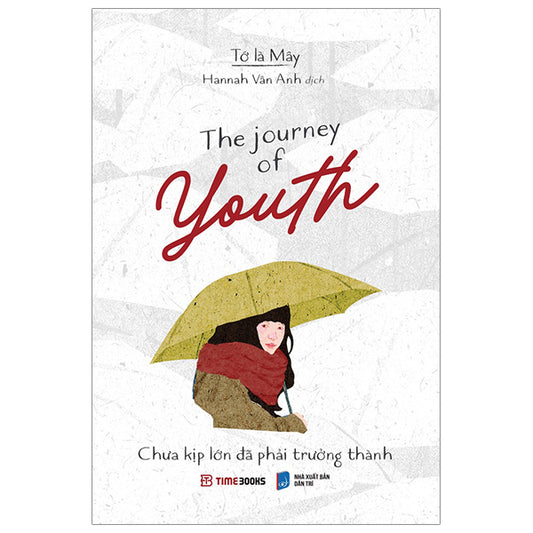 Chưa kịp lớn đã trưởng thành song ngữ anh Việt The Journey of Youth