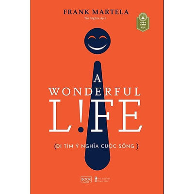 A Wonderful Life - Đi Tìm Ý Nghĩa Cuộc Sống