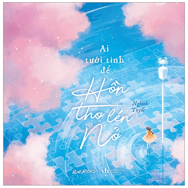 Ai tưới tính cho hồn thơ lén nở