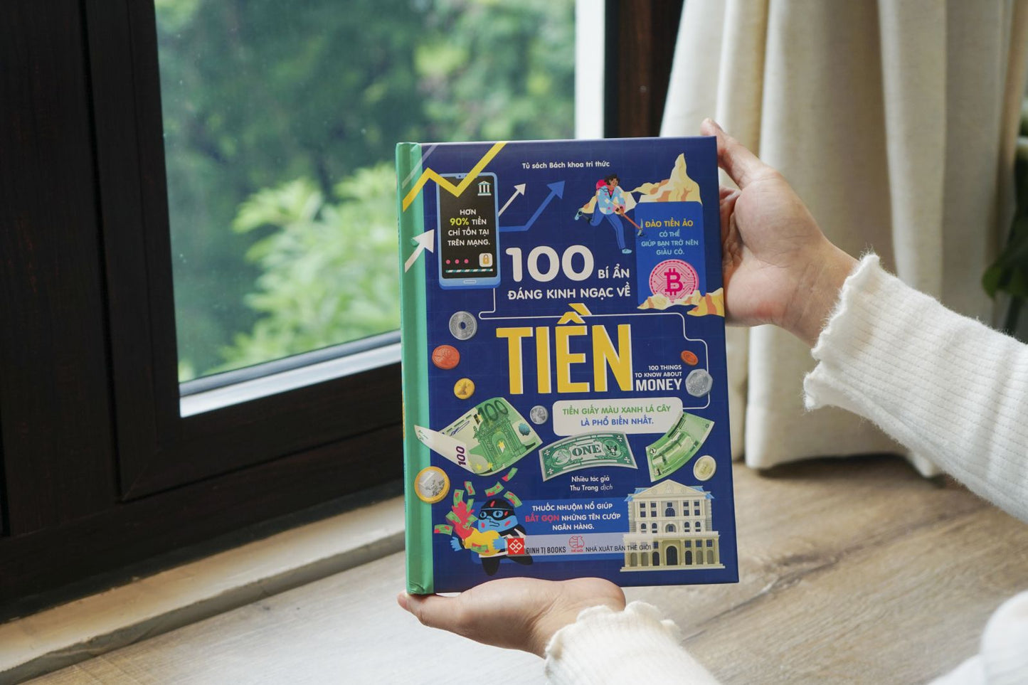 100 Bí ẩn đáng kinh ngạc về Tiền 100 things to about money in Vietnamese