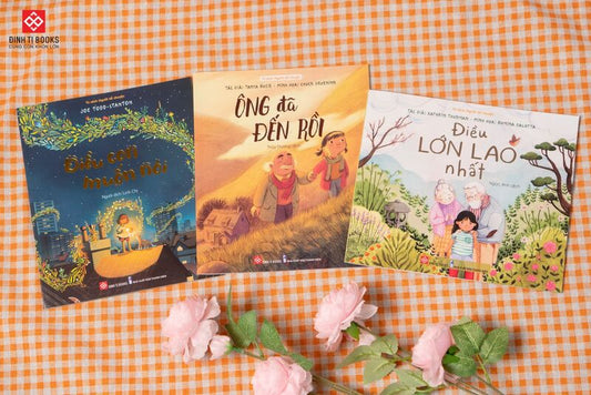 Combo 3 cuốn sách Chủ đề gia đình: Ông đã đến rồi – Điều lớn lao nhất – Điều con muốn nói Joe Todd Standton (Books about family in Vietnamese for kids)