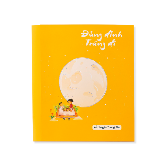 Đủng Đỉnh Trăng Đi và Chuyện Mùa Trăng cho bé 0-6 tuổi Bìa Cứng (Hard cover)