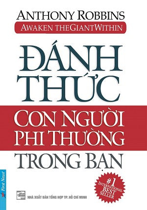 Đánh thức con người phi thường trong bạn Anthony Robbins