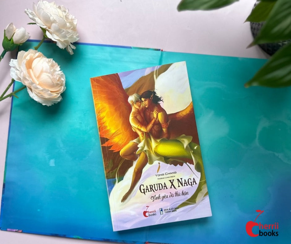 Garuda và Naga: Tình yêu và thù hận