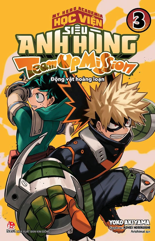 Học viện siêu anh hùng TEAM UP MISSION - Tập 3