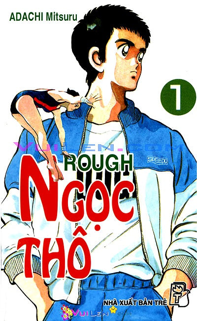 Ngọc Thô - Rough - Adachi Mitsuru - Full