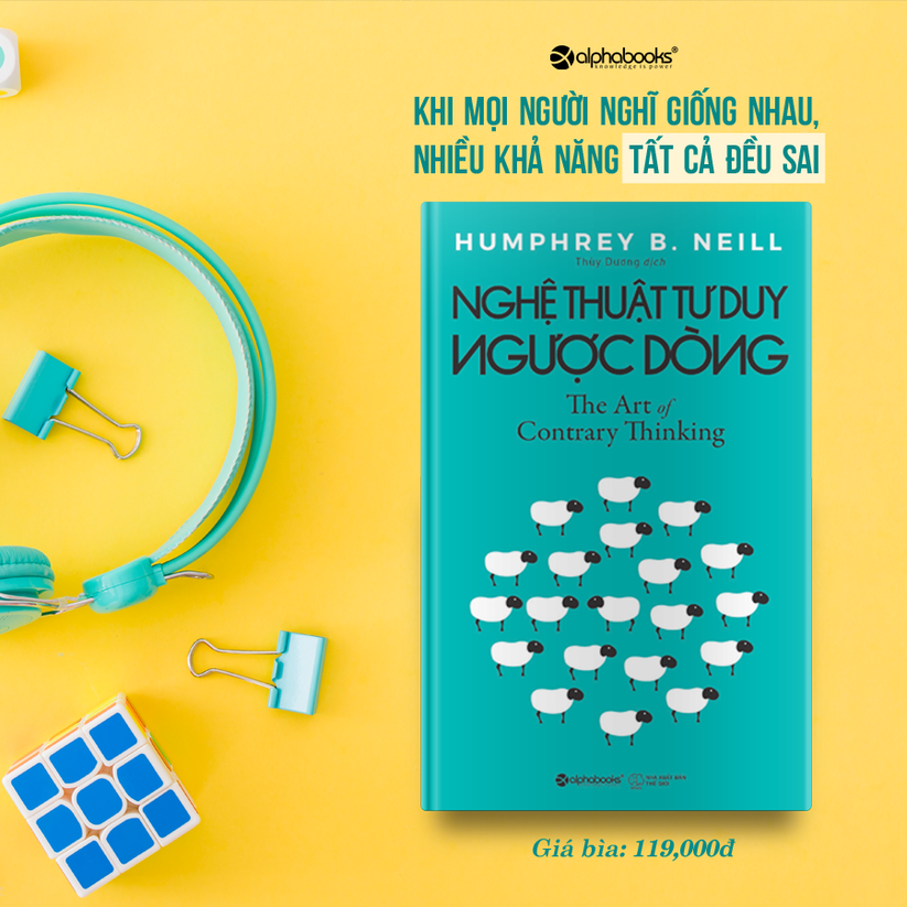 Nghệ thuật tư duy ngược dòng—The art of contrary thinking – Viet BookStore