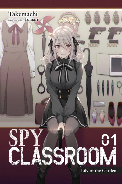 SpyRoom - Lớp Học Điệp Viên - Light Novel 1-6