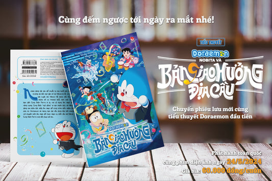 Doraemon Nobita Và Bản Giao Hưởng Địa Cầu - Tiểu thuyết