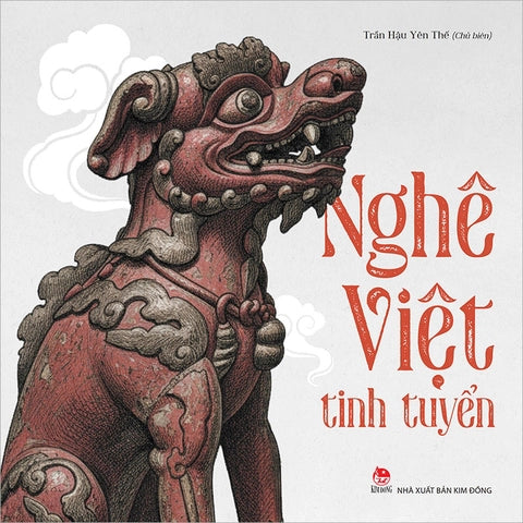 The quintessence of Vietnamese Nghê )(A book in English about Vietnamese mythical figure)