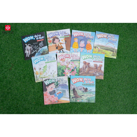 Wow Thì ra là thế Series! Khoa Học Trong Cuộc Sống Cho Bé Trọn bộ 9 cuốn 