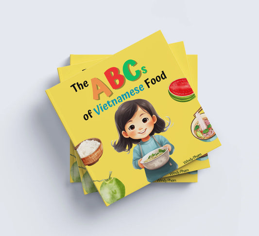 The ABC of Vietnamese food| Bilingual boardbook about Vietnamese food for kids 3 and under