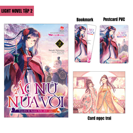 [Light Novel] Ác Nữ Nửa Vời - Truyền Kì Hoán Hồn Đổi Xác - Tập 2 