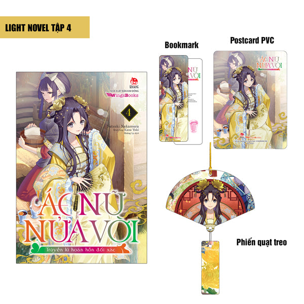  [Light Novel] Ác Nữ Nửa Vời - Truyền Kì Hoán Hồn Đổi Xác - Tập 4 