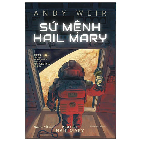 Sứ Mệnh Hail Mary - Project Hail Mary in Vietnamese - Andy Weir