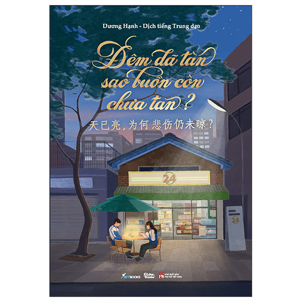 Đêm Đã Tàn Sao Buồn Còn Chưa Tan? - Sách Song Ngữ Việt - Trung