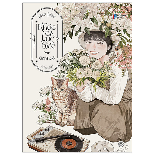 Khúc Ca Lục Biếc Gom Gió - Tập 1