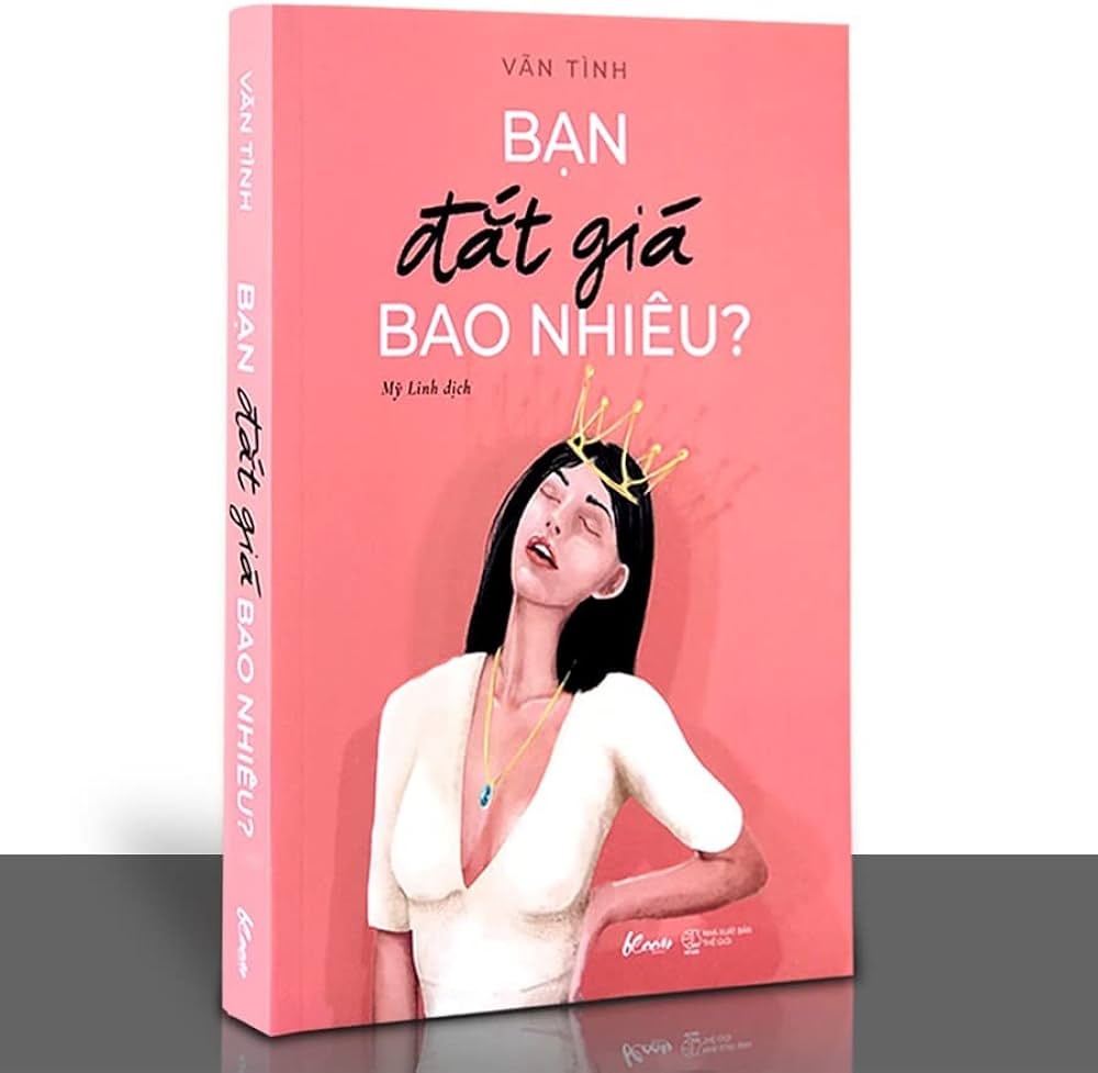 Bạn đắt giá bao nhiêu [Vãn Tình]