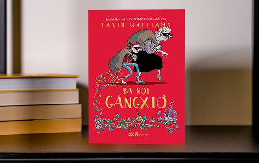 Bà nội găngxtơ -  David Walliams