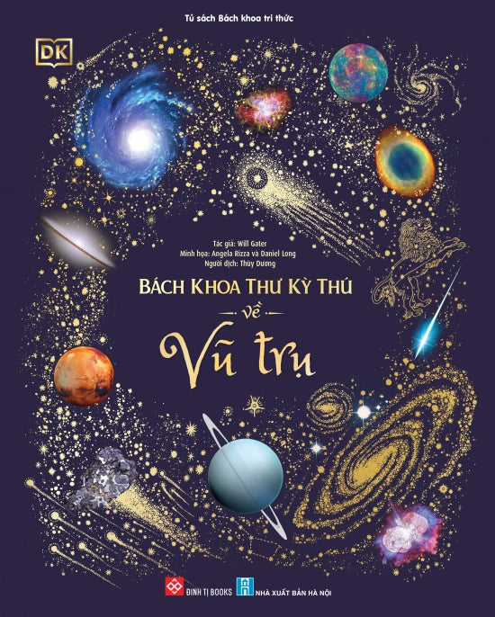 Bách Khoa Kỳ Thú về Vũ Trụ (Encyclopedia of our Universe) in Vietnamese