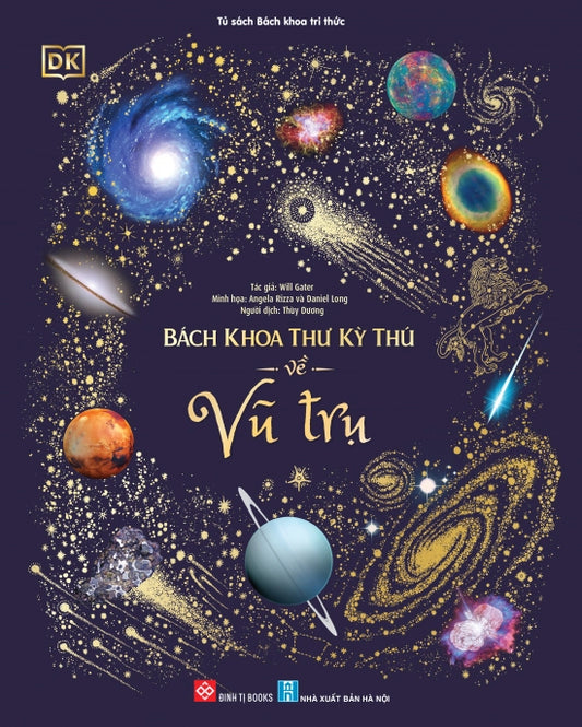 Bách Khoa Kỳ Thú về Vũ Trụ (Encyclopedia of our Universe) in Vietnamese