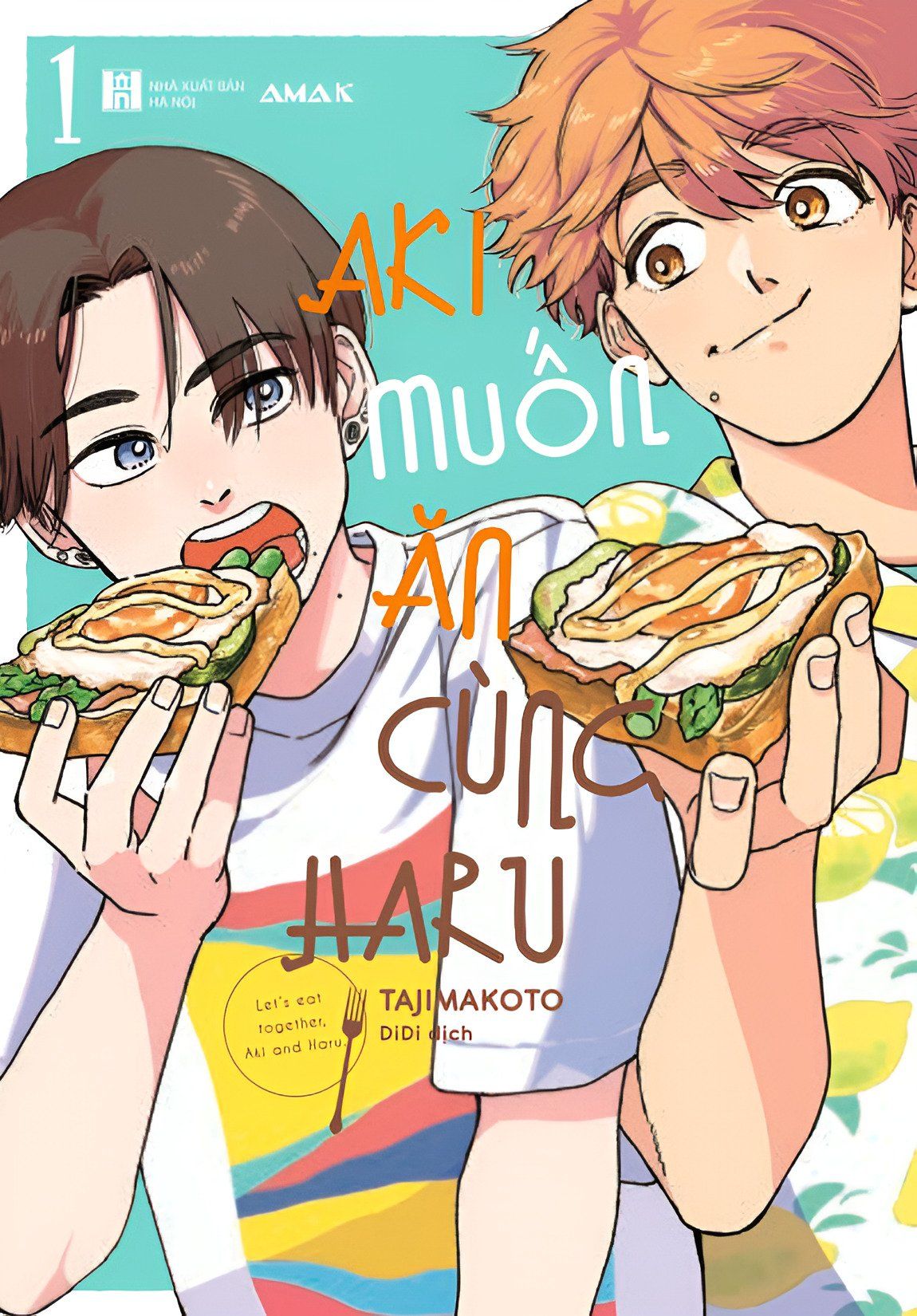 Aki Muốn Ăn Cùng Haru - Let's eat together, Aki and Haru Tập 1 [PREODER]