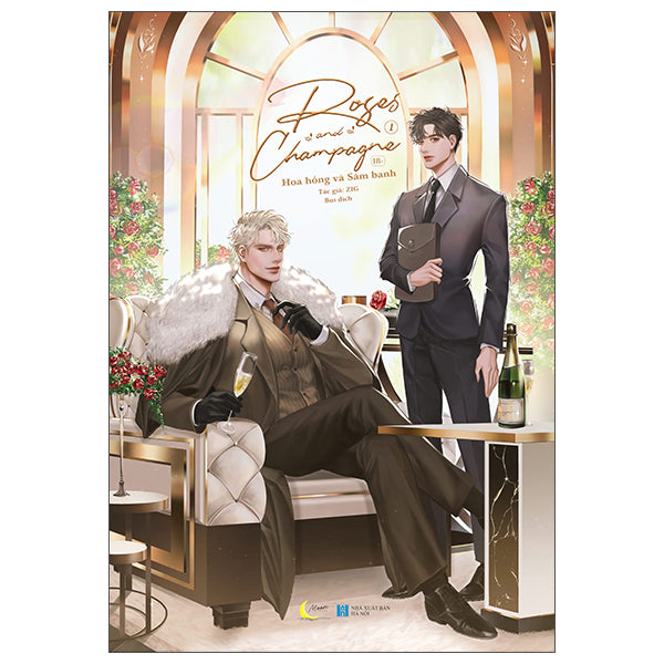 Rose and Champagne Hoa Hồng và Sâm Panh Tập 1 bìa cứng không quà