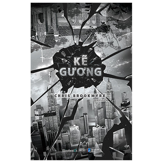 Kẽ Gương - Chris Brookmyre