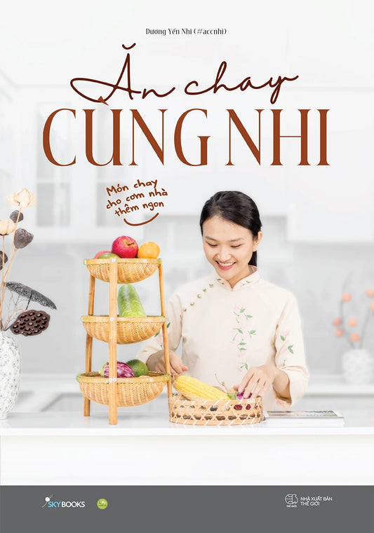 Ăn chay cùng Nhi - Món chay cho cơm nhà thêm ngon| Vietnamese cookbook