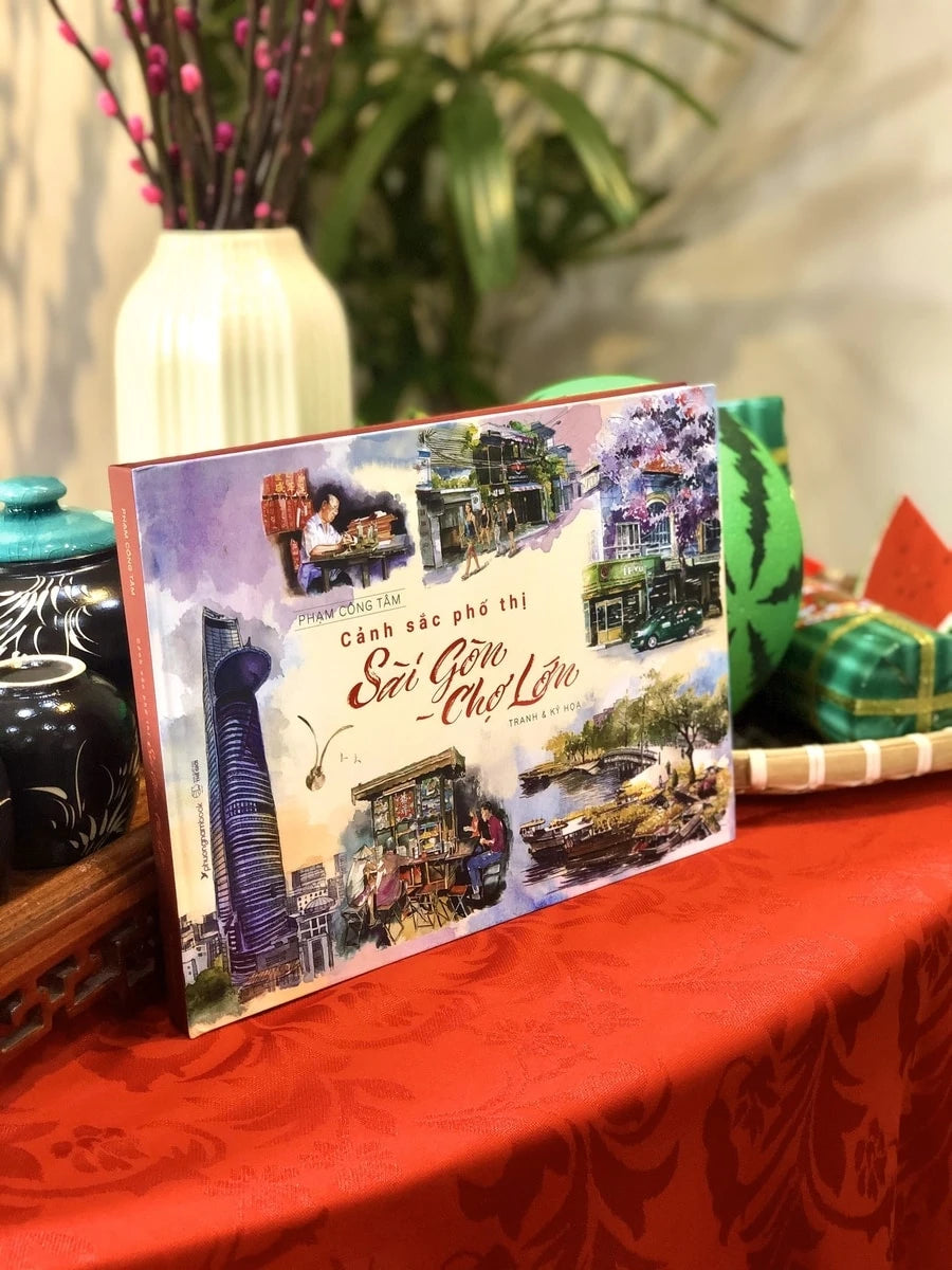 Cảnh Sắc Phố Thị Sài Gòn - Chợ Lớn (Tranh & Ký Họa) Bìa Cứng