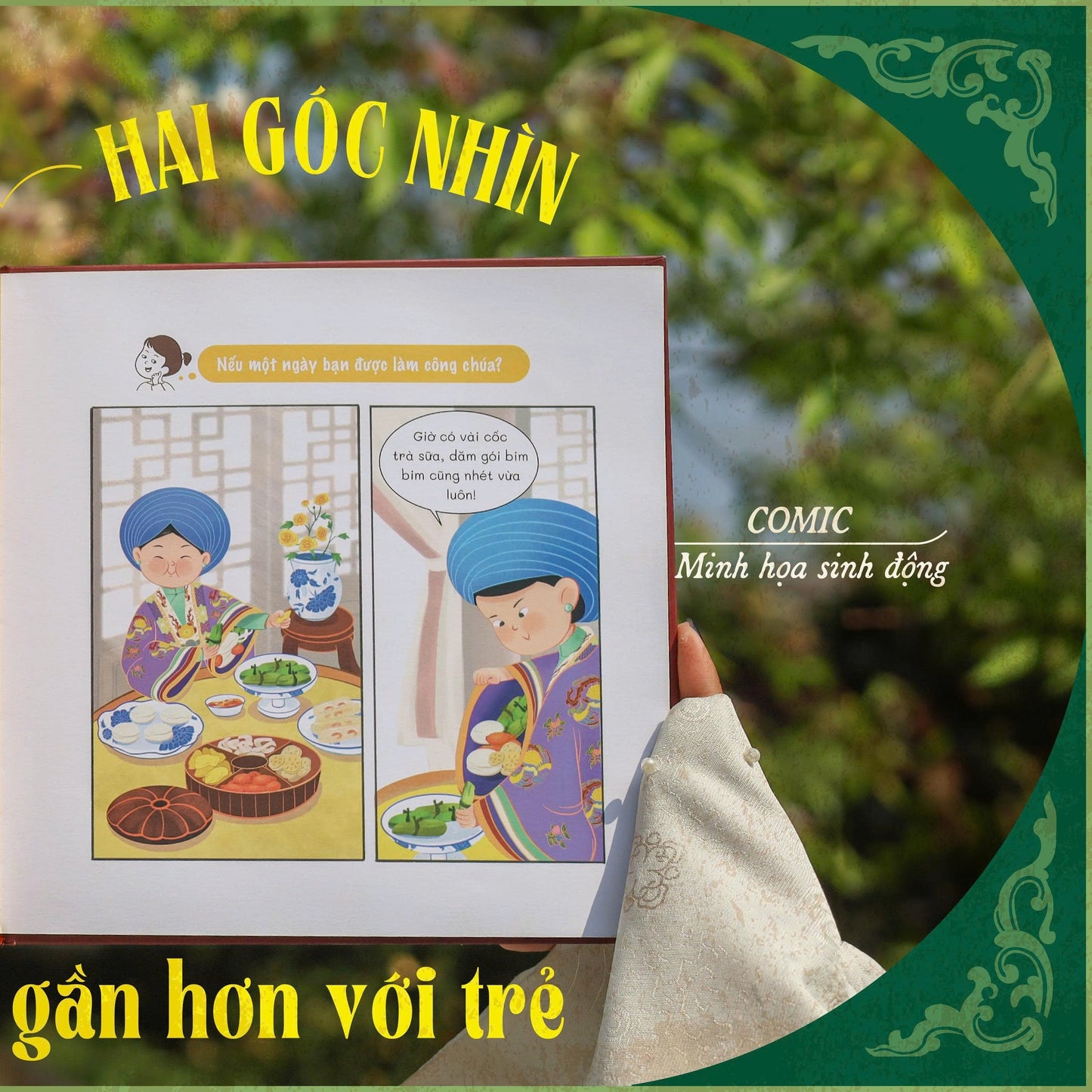 Cành Vàng Lá Ngọc - Nếu Bạn Là Công Chúa? | Vietnamese History Book for Kids 5+ | Funny History Hardcover