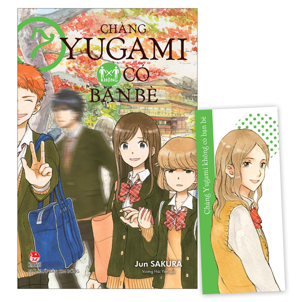 Chàng Yugami Không Có Bạn Bè - Tập 7