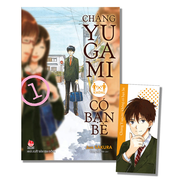 Chàng Yugami Không Có Bạn Bè - Tập 1