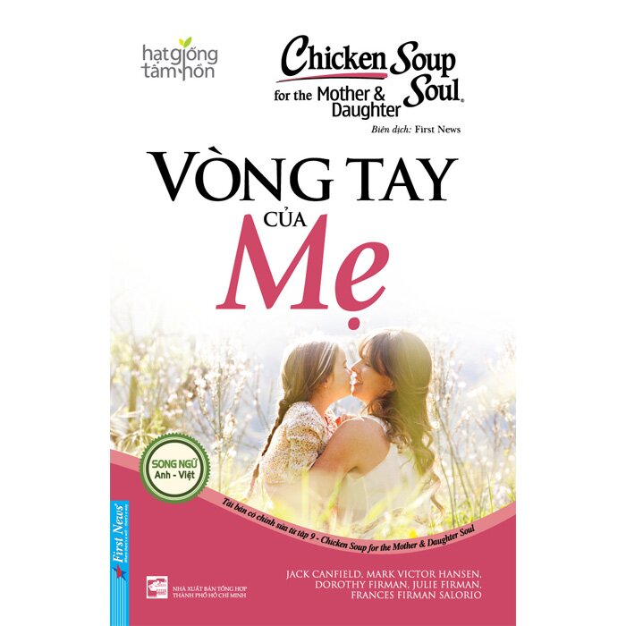 Chicken Soup For The Mother And Daughter 9 - Vòng Tay Của Mẹ (Bilingual Vietnamese English)