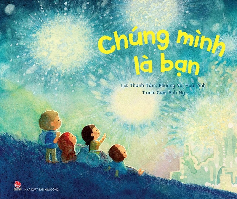 We are friends Chúng mình là bạn (A great book about friendship in Vietnamese language and English language)