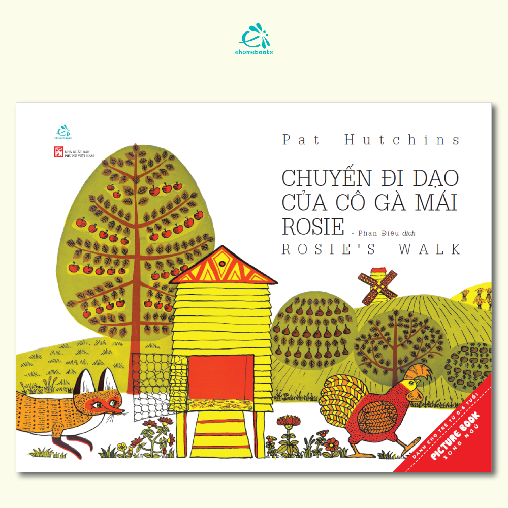 Chuyến đi dạo của cô gà mái Rosie| Rosie's walk Bilingual Vietnamese Version