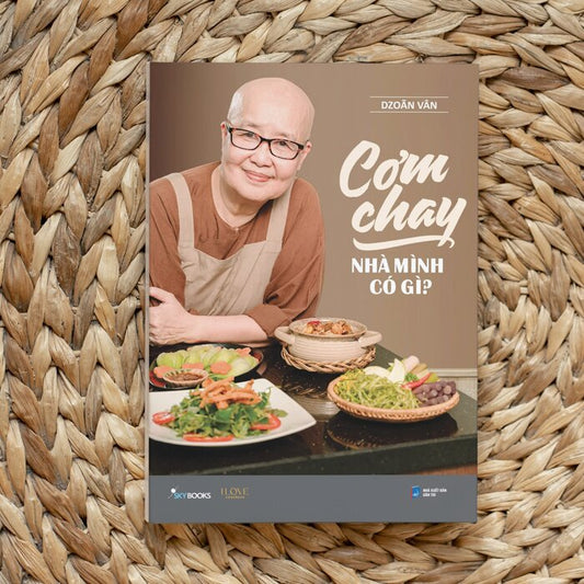 Cơm chay nhà mình có gì?