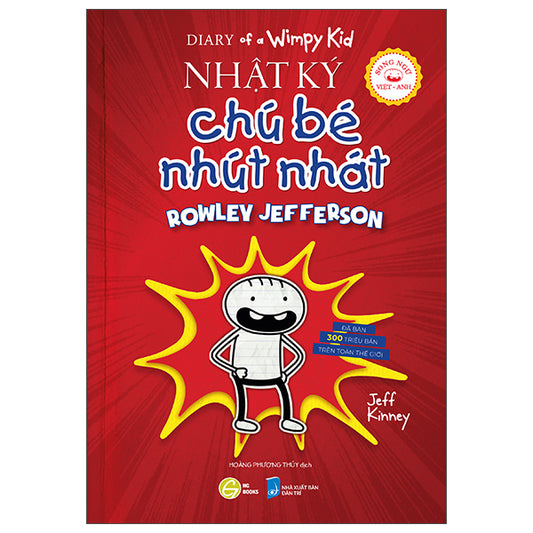 Diary Of A Wimpy Kid - Nhật Ký Chú Bé Nhút Nhát- Rowley's Adventure - Rowley Phiêu Lưu Ký - Song Ngữ Việt-Anh