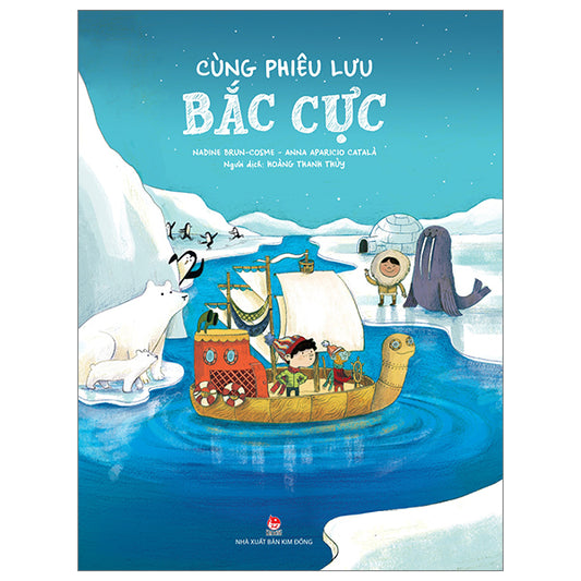 Cùng Phiêu Lưu Bắc Cực