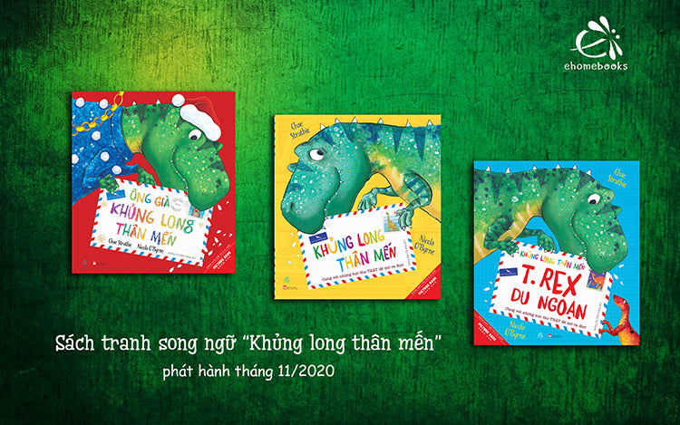 Bộ sách Khủng long thân mến| Bilingual Vietnamese-English Children Books| Dear Dinousaur