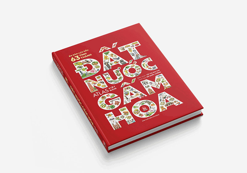 Picture Atlas Of Vietnam - The Land Of Charm - Đất Nước Gấm Hoa - Bìa Cứng (English Version)