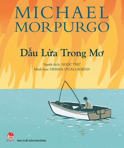 Bộ 5c Sách - Michael Morpurgo : Dấu Lửa Trong Mơ, Trở Về Tuổi Thơ, Bản Nhạc Của Mozart, Hành Trình Của Cá Voi, Chú Kì Lân Tuyệt Diệu