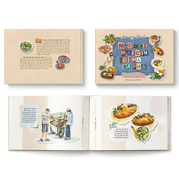 MÓN NGON SÀI GÒN TỪ NHÀ RA PHỐ-TRANH VÀ KÝ HỌA Bìa cứng