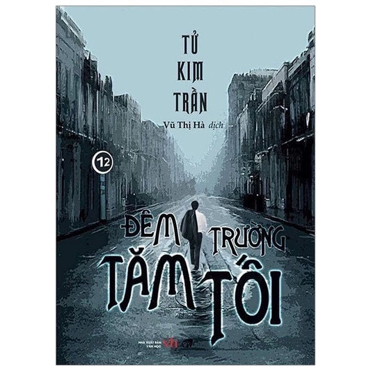 Đêm Trường Tăm Tối - Tử Kim Trần