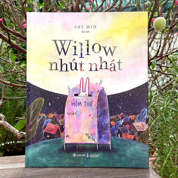 Willow nhút nhát A book about being brave and overcome your fear