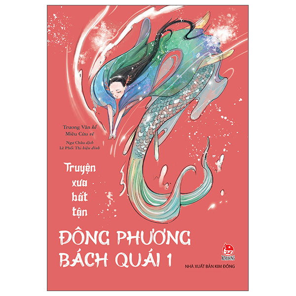 Truyện Xưa Bất Tận - Đông Phương Bách Quái - Tập 1